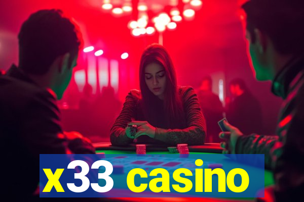 x33 casino